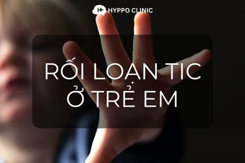 Những nguyên nhân gây ra các loại rối loạn tic (tic disorder)