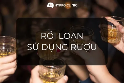 Rối loạn sử dụng rượu
